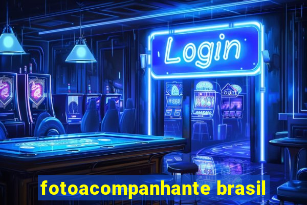 fotoacompanhante brasil